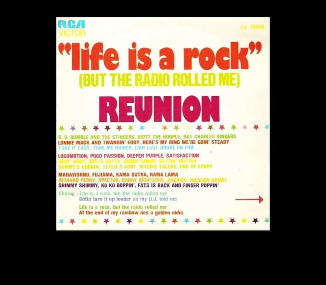 31 Days of Faves: Reunion – Life is a Rock But the Radio Rolled Me