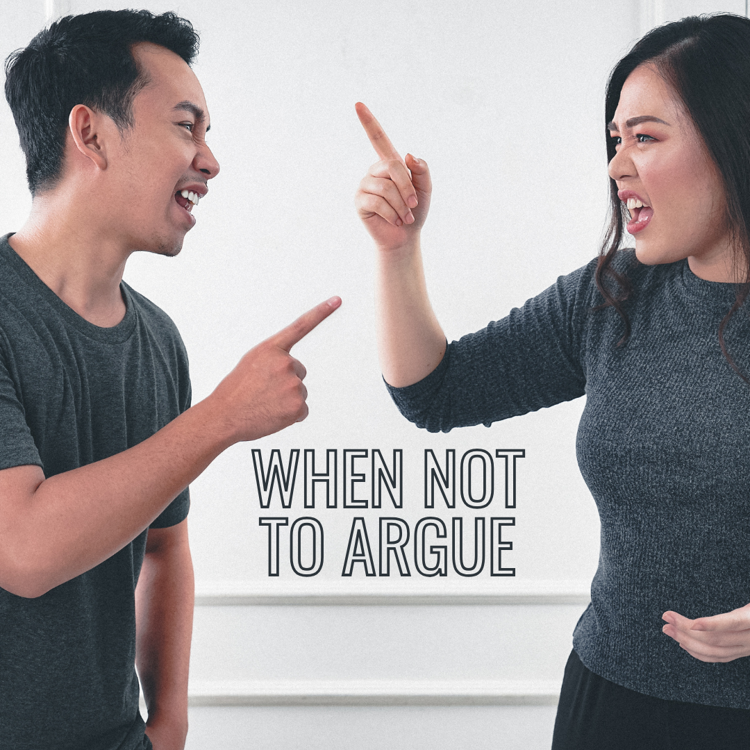 When Not to Argue